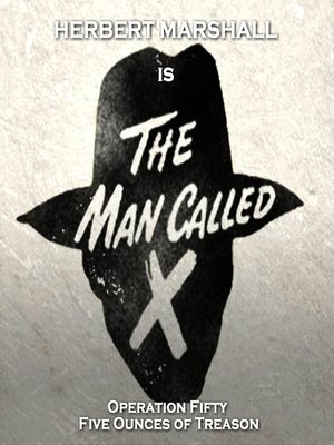 cover image of The Man Called X, Volume 7